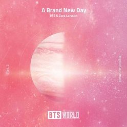 BTS & Zara Larsson - A Brand New Day (BTS World Original Soundtrack) (Pt. 2)